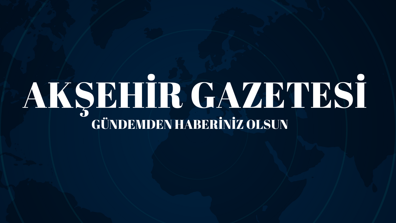 Akşehir Haber - Akşehir Haberleri Son dakika Akşehir Haberleri